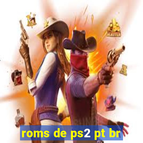 roms de ps2 pt br